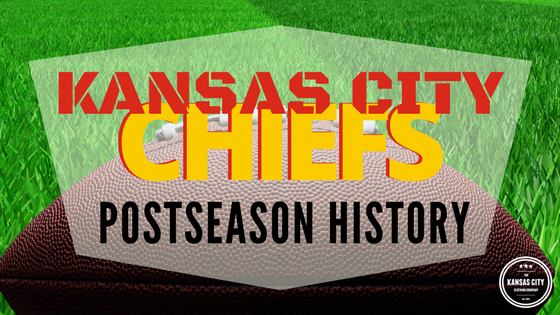 Kansas City Chiefs Postseason History