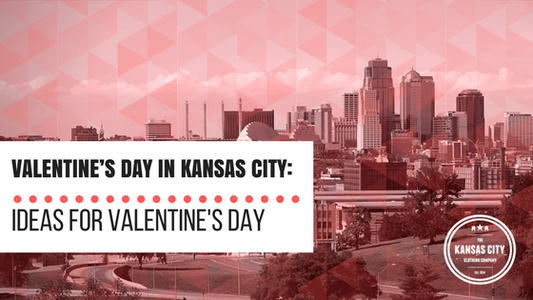 Valentine’s Day Ideas in Kansas City
